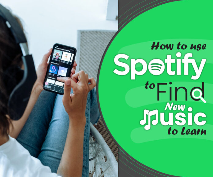 How-to-use-Spotify-to-find-new-music-to-learn