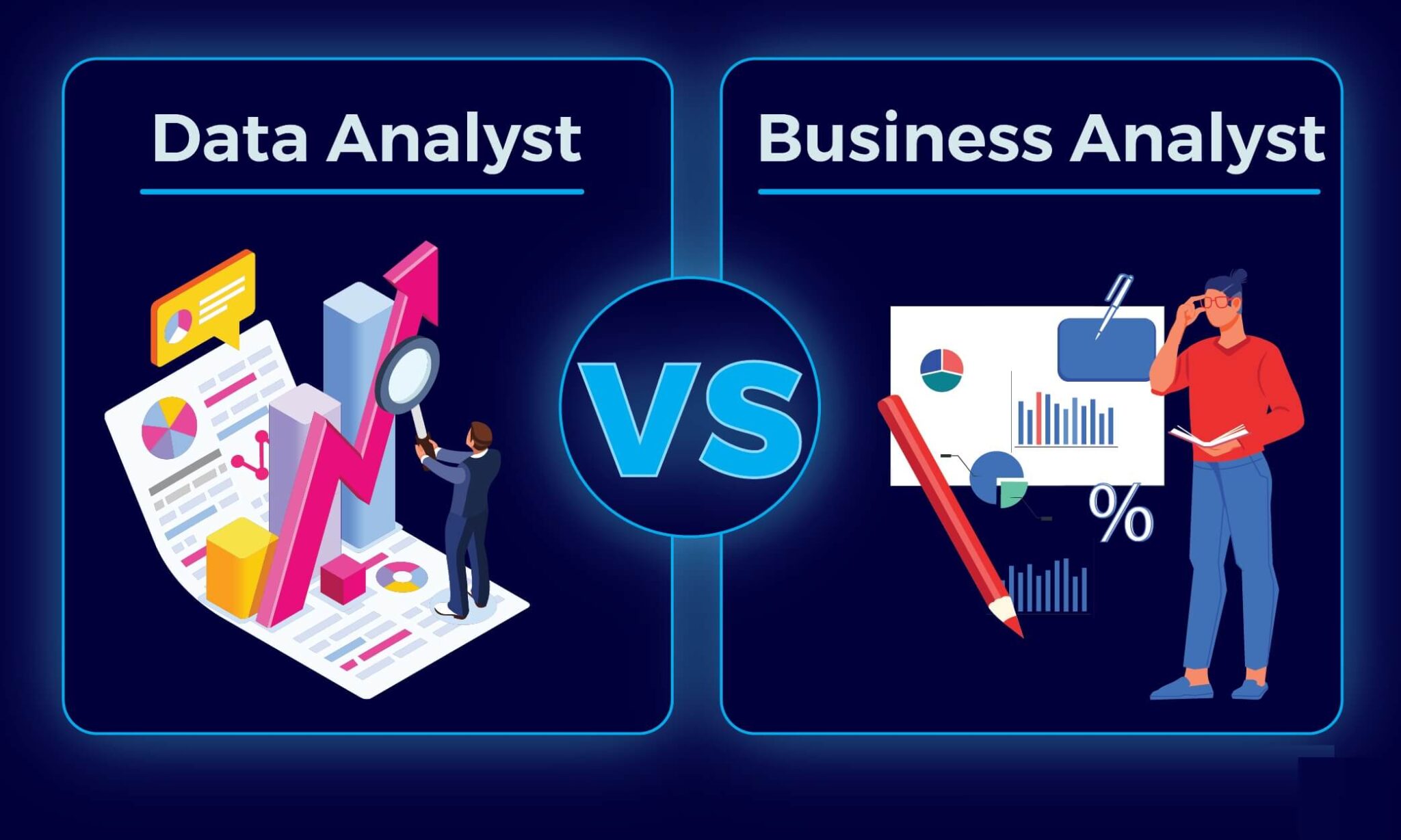 Comparing The Differences: Data Analyst Vs Business Analyst - Get ...